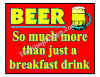 Bar Sign 03 Beer Breakfast Drink.jpg (158837 bytes)